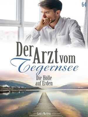 cover image of Der Arzt vom Tegernsee 64 – Arztroman
